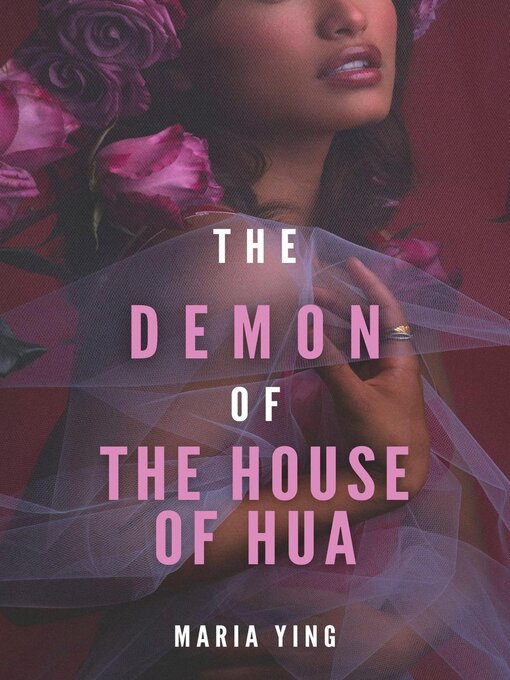 Title details for The Demon of the House of Hua by Maria Ying - Available